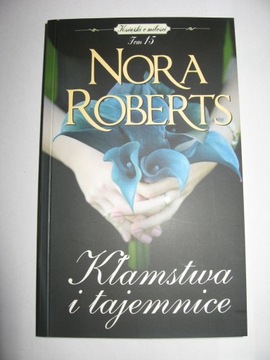 KŁAMSTWA I TAJEMNICE NORA ROBERTS BDB