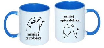 KUBEK MNIEJ ZROBISZ MNIEJ SPIE*DOLISZ ŚMIESZNY PREZENT DO PRACY