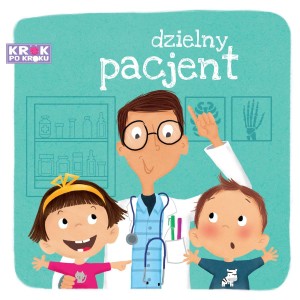 Krok po kroku Dzielny pacjent dla dzieci 1+ TWARDA