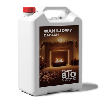 BIOETANOL BIOPALIWO do kominków zapach Wanilia 5L