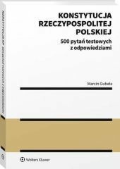 Konstytucja Rzeczypospolitej Polskiej 500 pytań