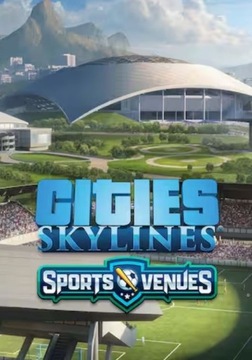 Cities: Skylines Creator Pack Sports Venues