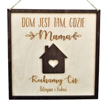 Prezent dla Mamy tabliczka zawieszka domek grawer