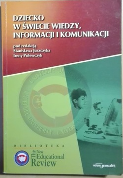 DZIECKO W ŚWIECIE WIEDZY INFORMACJI