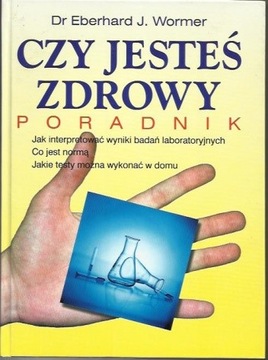 CZY JESTEŚ ZDROWY PORADNIK EBERHARD WORMER JAK NOW