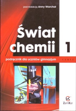 ŚWIAT CHEMII 1 PODRĘCZNIK GIMNAZJUM WARCHOŁ ANNA