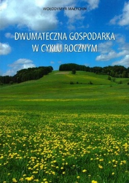 Książka DWUMATECZNA GOSPODARKA W CYKLU ROCZNYM