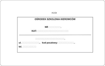 Ośrodek Szkolenia Kierowców wg wytycznych Rozp.