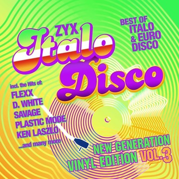 ZYX Italo Disco New Generation Vinyl Edition Vol.3