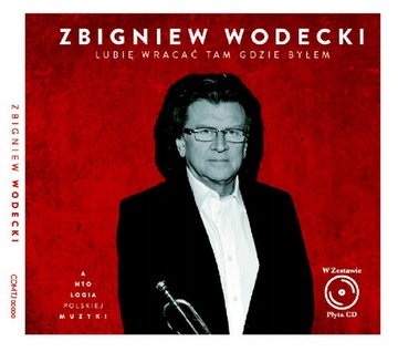 ZBIGNIEW WODECKI - The best / NAJWIĘKSZE PRZEBOJE/ - Lubię wracać tam gdzie