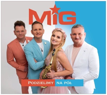 MIG - Podzielimy Na Pół