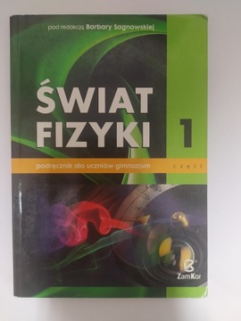 Świat fizyki Podręcznik część 1 Barbara Sagnowska
