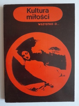 KULTURA MIŁOŚCI. Wszystko o... Michalina Wisłocka