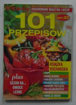 ŚWIAT KOBIETY - 101 PRZEPISÓW - TOM 23 - KSIĄŻKA KUCHARSKA - BDB