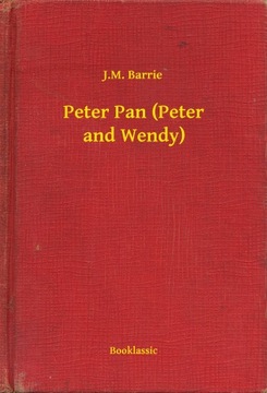 Peter Pan (Peter and Wendy) - ebook