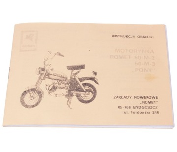 ROMET MOTORYNKA PONY M2 M3 50 Książka Instrukcja Obsługi Motoroweru Silnika