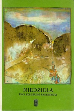 Szelburg Zarembina * Niedziela