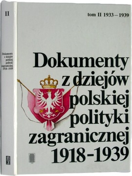 Dokumenty z dziejów polskiej polityki zagranicznej
