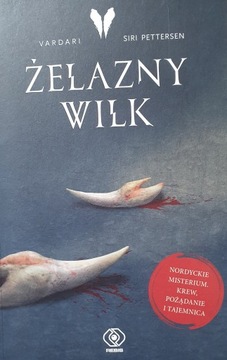 S. Pettersen: Żelazny wilk