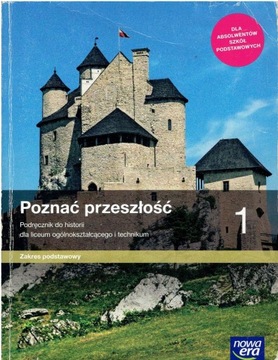 POZNAĆ PRZESZŁOŚĆ 1 ZP NOWA ERA PODRĘCZNIK