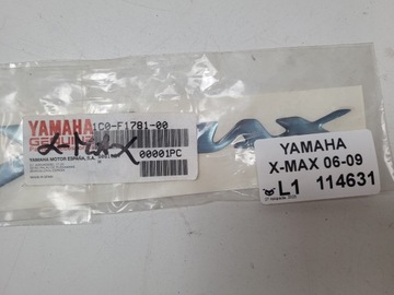 YAMAHA X-MAX 06-09 EMBLEMAT NA OGON 1C0-F1781-00