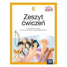 Nowe Słowa na start 6 NE Zeszyt ćwiczeń