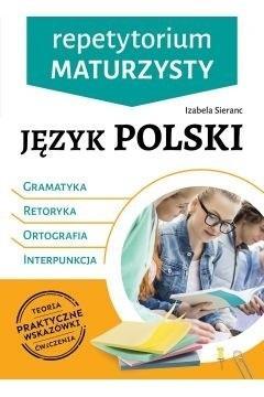 REPETYTORIUM MATURZYSTY. Gramatyka, retoryka, ortografia, interpunkcja -tk