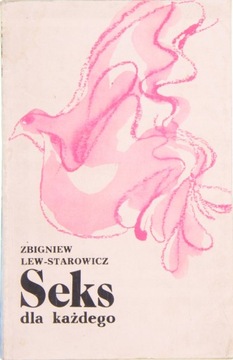 SEKS DLA KAŻDEGO, Zbigniew Lew-Starowicz
