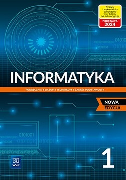 INFORMATYKA 1 LO PODRĘCZNIK ZAKRES PODSTAWOWY WSIP