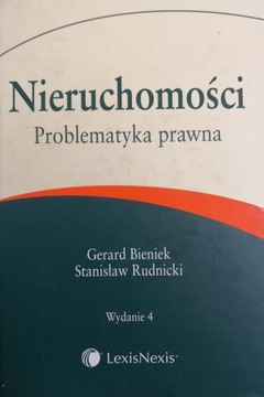 Nieruchomości Problematyka prawna Bieniek Rudnicki