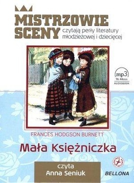 MAŁA KSIĘŻNICZKA. AUDIOBOOK FRANCES HODGSON BURNETT