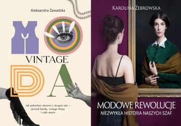 Moda Vintage + Modowe rewolucje