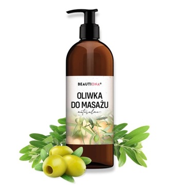BEAUTIONA OLIWKA OLEJEK DO MASAŻU CIAŁA NATURALNA