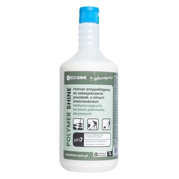 Płyn antypoślizgowy do zabezpieczania podłóg ECO SHINE Polymer Shine 1L
