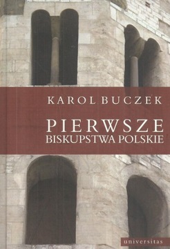 Pierwsze biskupstwa polskie Tadeusz Miciński
