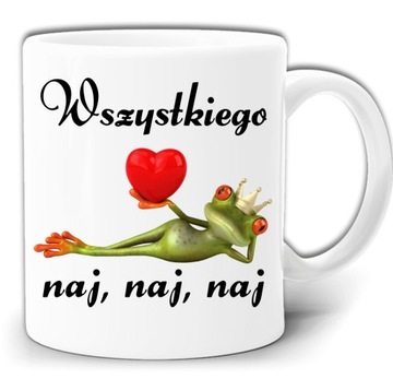 WSZYSTKIEGO NAJ NAJ NAJ ŻABA KUBEK + PUDEŁKO GW272