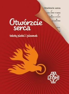 Otwórzcie serca teksty pieśni i piosenek Śpiewnik