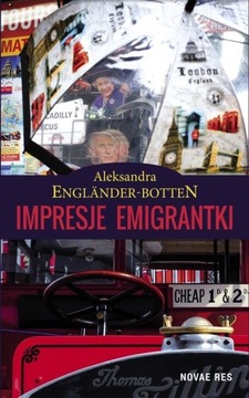 Impresje emigrantki - e-book