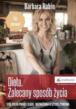 DIETA ZALECANY SPOSÓB ŻYCIA, RUBIN BARBARA