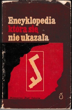 Encyklopedia, która się nie ukazała