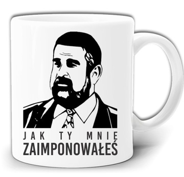 JAK TY MNIE ZAIMPONOWAŁEŚ KUBEK + PUDEŁKO GW258