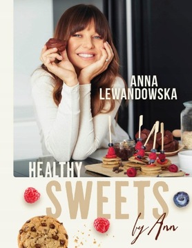 Healthy sweets by Ann Anna Lewandowska Opis