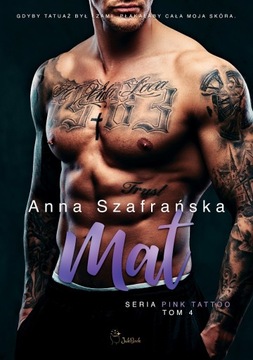 PInk Tattoo. Mat Anna Szafrańska NOWA