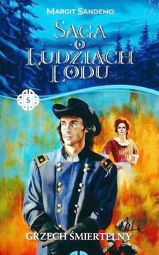SAGA O LUDZIACH LODU Tom 5 GRZECH ŚMIERTELNY Margit Sandemo