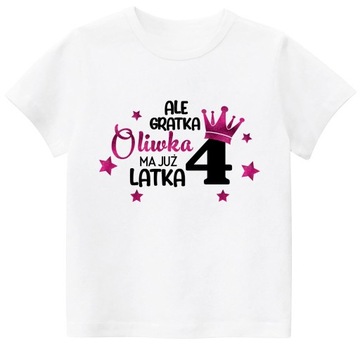 Koszulka URODZINY ALE GRATKA 4 LATA IMIĘ r. 110