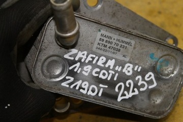 МАСЛЯНЫЙ ОХЛАДИТЕЛЬ 1.9 CDTI ZAFIRA B 5989070231