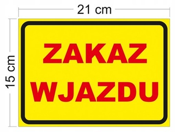 TABLICZKA ZAKAZ WJAZDU