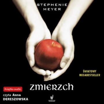 ZMIERZCH (Tom 1). Zmierzch