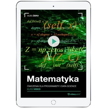 Matematyka. Kurs video. Ćwiczenia dla programisty