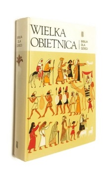 WIELKA OBIETNICA BIBLIA DLA DZIECI